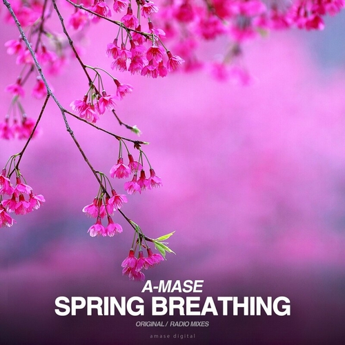 A-mase - Spring Breathing [ADR098]